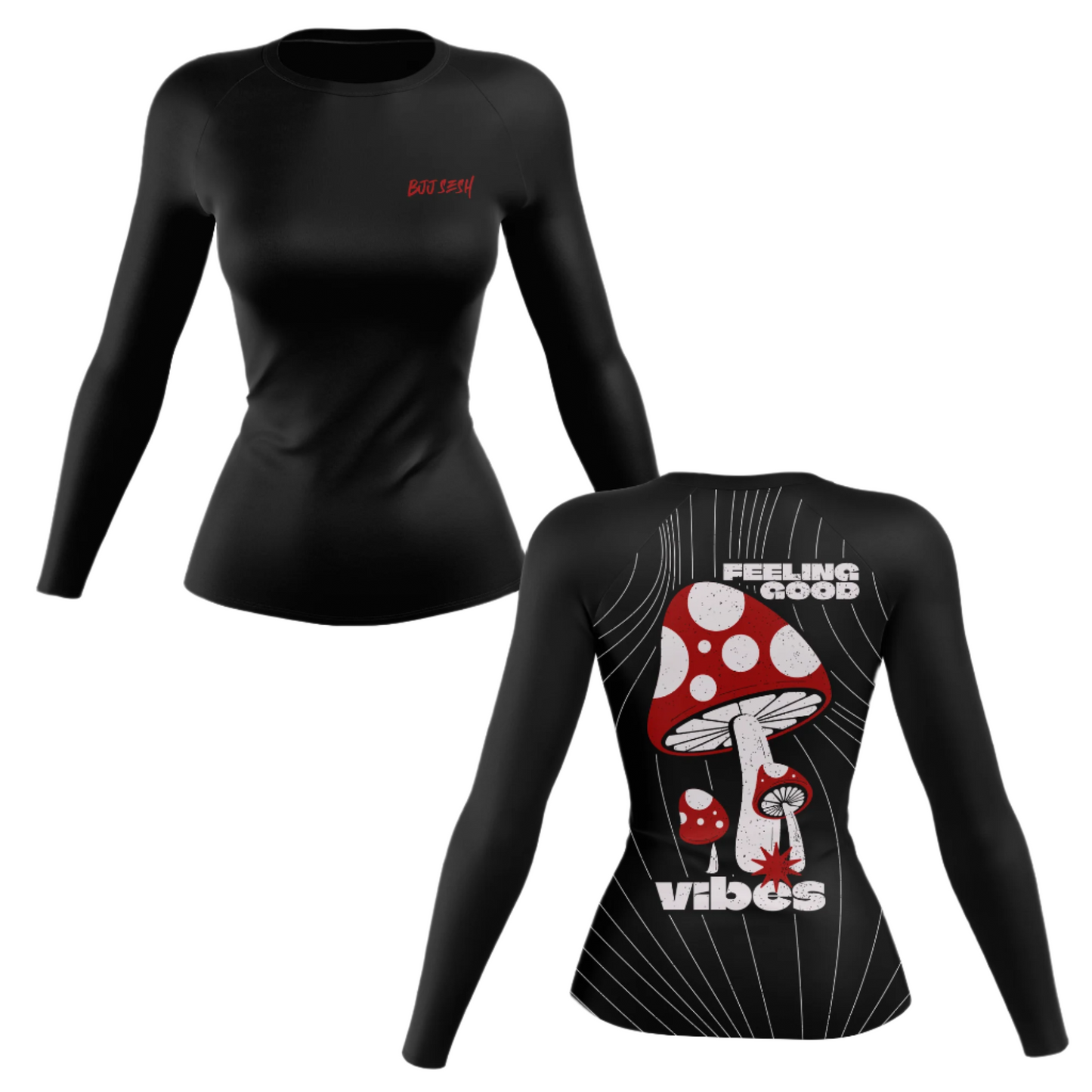 Feel the Good Vibes Women's BJJ Rash Guard