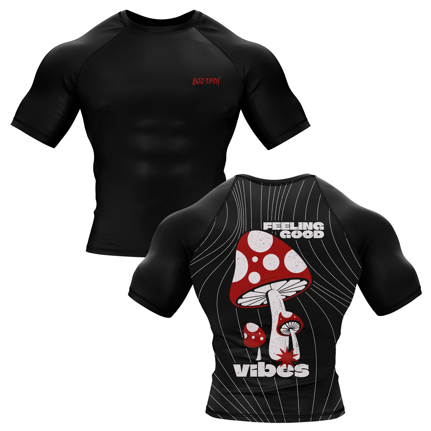 Feel the Good Vibes BJJ Rash Guard - Short sleeve