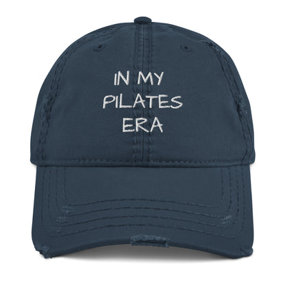 IN MY PILATES ERA - Distressed Dad Hat